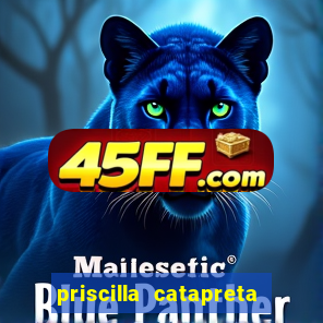 priscilla catapreta dermatologista cruzeiro sp